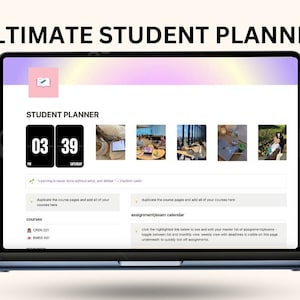 May include: A laptop computer screen displaying a website called "Ultimate Student Planner". The website has a pink and purple gradient background and features a countdown timer, a list of courses, and a calendar for assignments and exams. The text "Learning is never done without time and effort." is displayed on the screen.