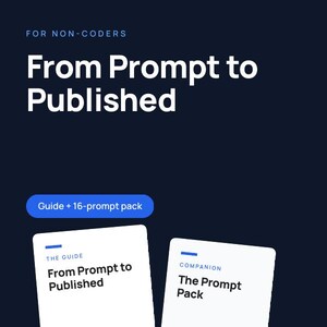From Prompt to Published: The Non-Coder's Complete Path to the App Store