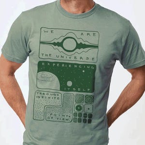 Universe Experiencing Itself T-Shirt: Cosmic Metaphysical Design