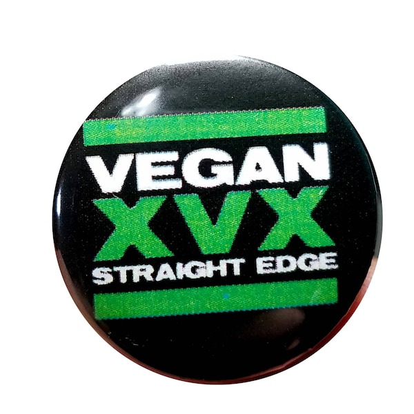 Vegan XVX Straight Edge 1 inch button