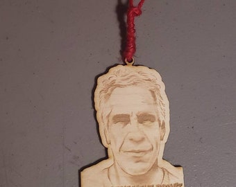 This Ornament Didn't Hang Itself Epstein Christmas Ornament