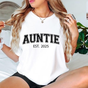 Comfort Colors® Auntie Shirt, Custom  Auntie EST Shirt, Mothers Day Gift For Auntie, New Aunt Shirt, Gift for Aunt, Aunt Announcement Shirt