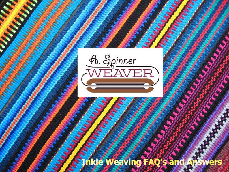 Inkle Weaving FAQ's and Answers, Downloadable PDF, Digital Document image 1