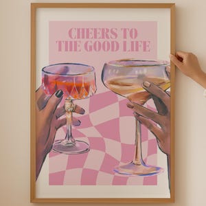 Pink Cheers Poster - Cocktail Alkohol Print für Küche Raum Dekor, Martini Brille Art Print, Champagne Prost Wandkunst als ästhetische Kunst