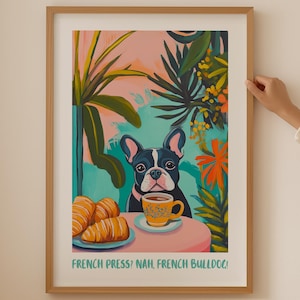 Französische Bulldogge, Kaffee Liebhaber Poster - Trendige Wandkunst für Küche Raum Dekor, Funky Frenchie Hund Druck, Ästhetische Dopamin Kunst als Kaffeegeschenk