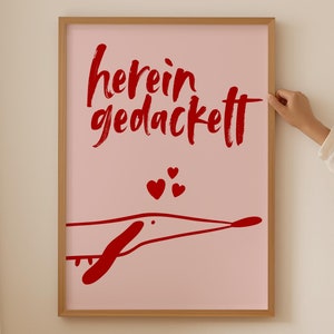 Dackel Liebhaber Poster - Weiner Hund, Daschund oder Dachshund Druck, Weiner Hund Geschenk, Hereingedackelt Wand Kunst, Funky ästhetisches Dekor