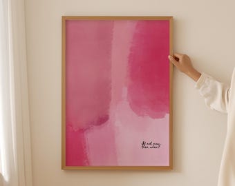 Abstract pink Quote Poster- Trendy spiritual mainfest Print for dopamine decor, Girly Wall Art for Aesthetic coquette teenage room decor