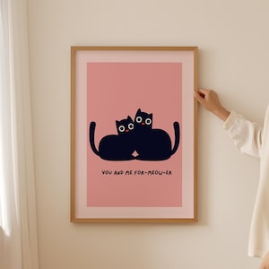 Kattenliefhebber cadeau poster voor esthetische kamerinrichting, grappige dopamine muurkunst, cadeau voor Valentijn, vriendin en jubileum print, Valentijnsdag