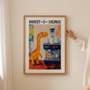 Dino Barista Poster - Trendy Kaffee Wandkunst für Küche Raum Dekor, ästhetischer Dino Espresso Raum, Funky Dopamin Druck als Kaffeegeschenk