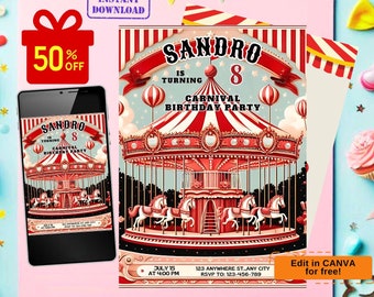 May include: A carnival-themed birthday party invitation for Sandro's 8th birthday. The invitation features a colorful carousel with horses and a red and white striped tent. The text on the invitation reads "Sandro is turning 8, Carnival Birthday Party".
