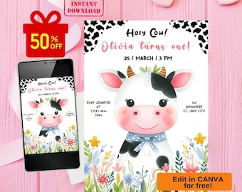 Può includere: Un invito stampabile per una festa di primo compleanno a tema mucca. L'invito presenta una mucca dei cartoni animati con macchie bianche e nere e un naso rosa. Il testo sull'invito recita "Holy Cow! Olivia turns one! 25 | MARCH | 3 PM".