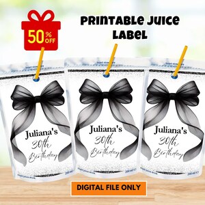 Könnte beinhalten: Druckbare Saftetiketten für einen 30. Geburtstag mit einem schwarzen Schleifendesign. Die Etiketten lauten "Julianas 30. Geburtstag" und enthalten einen Strohhalm. Das Bild enthält auch eine "50% RABATT" Geschenkbox-Grafik und den Text "NUR DIGITALE DATEI".