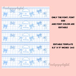 May include: A digital template with a light blue gingham pattern and blue bows. The text reads "Adriana's 6th Birthday." The template is editable, with the font, size, and color customizable. The template size is 8.5" x 11" (A4).