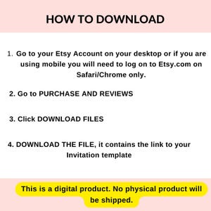 May include: A white and pink graphic with the text "HOW TO DOWNLOAD" and numbered steps for downloading a digital product from Etsy. The text states that no physical product will be shipped.