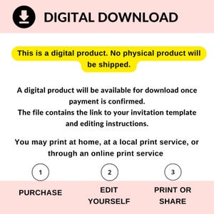 May include: A digital download graphic with the text "DIGITAL DOWNLOAD" at the top. The image explains the process: purchase, edit yourself, and print or share. It also states that it is a digital product.