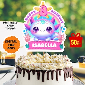 Personalized Axolotl Cake Topper, Custom Axolotl Cake Topper, Printable Pink Axolotl Cake Topper, Digital Under the Sea Cake Topper