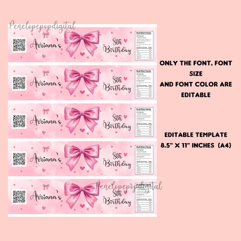 May include: Pink water bottle labels with a bow, hearts, and the text "Ariana's 5th Birthday." The labels are on a pink watercolor background. The template is editable, 8.5" x 11" inches.