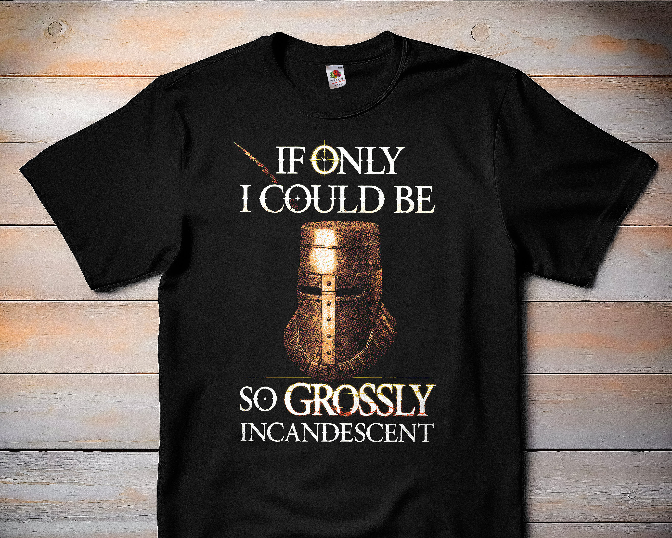 If Only I Could Be so Grossly Incandescent - Solaire Dark Souls