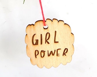 GIRL POWER Handmade tree ornament