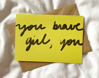 You brave girl card cc309