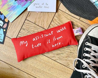 My assistant will take it from here Handmade Lavender Eye Bag