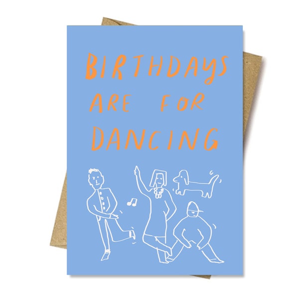 Los cumpleaños son para Dancing card de Nicola Rowlands. Lindo cumpleaños diseño moderno