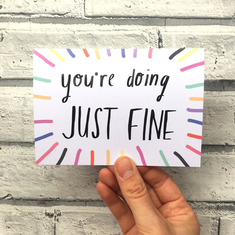 You/'re doing JUST FINE card cc225