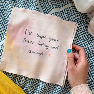 I'm here for you and I love you organic cotton illustrated handkerchief : long distance relationship, wife, father, reusable hanky image 8