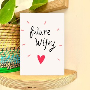 Futuro cartão Wifey, aniversário, noivado, amor, esposa cc216