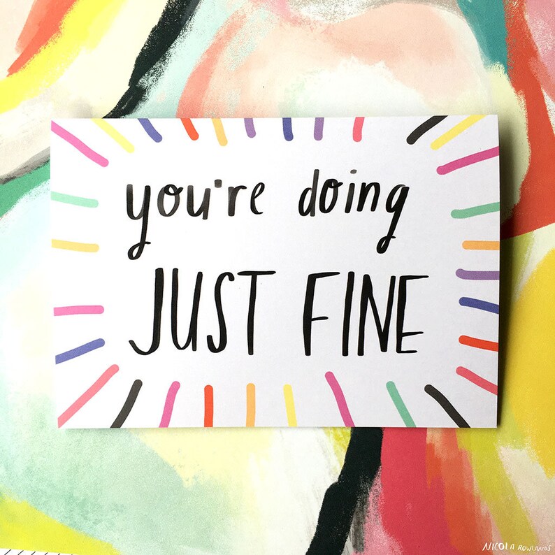 You/'re doing JUST FINE card cc225