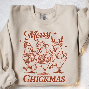 Christmas Chicken Shirt, Merry Chickmas Shirt, Chicken Lover Shirt, Christmas Shirt, Christmas Farmer Sweatshirt, Gift for Christmas