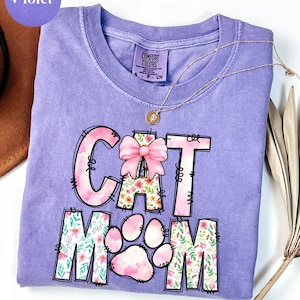 Comfort Colors® Cat Mom Shirt, Floral Cat Mom Shirt, Cat Gift For Mothers Day, Cat Mama Shirts, Cat Lover Shirt,Cat Mom Shirt, Cat Mom Gifts