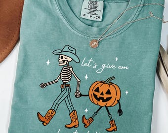 Comfort Colors®  Skeleton Halloween Shirt, Let's Give Em' Pumpkin to Talk About Shirt, Funny Halloween Shirt, Howdy Halloween Shirt