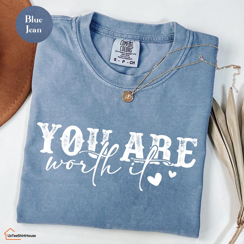 Comfort Colors® You Are Worth It Shirt, Women's Christian Shirts, Girly Faith Shirt, Christian Shirt Inspirational Gift, Bible Verse Shirt image 2