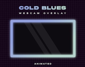 Könnte beinhalten: Animierter Webcam-Overlay mit einem blauen und grünen Neonrahmen. Der Text "COLD BLUES WEBCAM OVERLAY ANIMATED" wird unterhalb des Rahmens angezeigt.