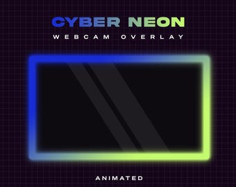 Puede incluir: Superposición de cámara web animada con un marco de neón azul y verde. El texto "CYBER NEON" y "WEBCAM OVERLAY" se muestra sobre el marco. El texto "ANIMATED" se muestra debajo del marco.