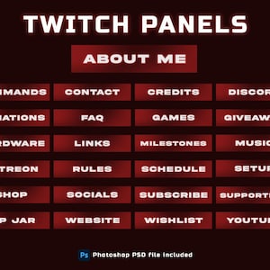 May include: A digital graphic for Twitch streamers featuring red panels with white text. Panels include "About Me," "Commands," "Donations," "Hardware," "Patreon," "Shop," "Tip Jar," and more. The graphic includes a Photoshop PSD file.