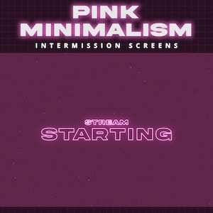 Pink Glowing Twitch Stream Screens Bundle | Animated Starting Soon, Ending, BRB & Offline Screens | Pink Neon Stream Intermission Screens