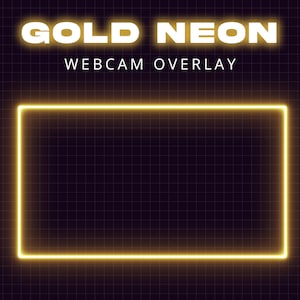 以下が含まれることがあります： 黒いグリッドの背景に「GOLD NEON WEBCAM OVERLAY」というテキストが書かれた、金色のネオンフレームです。
