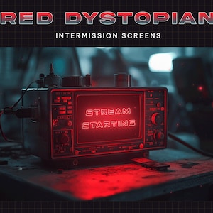 Telas de Intervalo Vermelho Distópico - Telas de Twitch Temáticas Cyberpunk Vermelhas | Início da Transmissão, Volto Já, Fim da Transmissão, Transmissão Offline