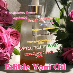 essbares Yoni Öl | Aromatisiertes Intimöl für sinnliche Selbstfürsorge & Paarspiele | Süßliches Körperöl in 7 verführerischen Düften