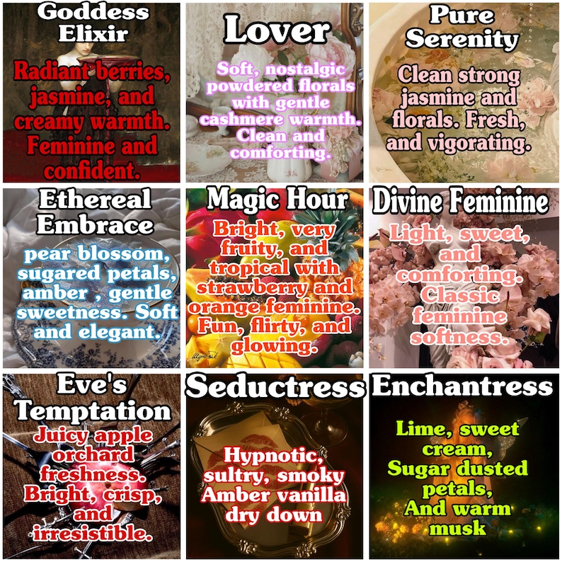 May include: Nine perfume descriptions with text. The descriptions include "Goddess Elixir", "Lover", "Pure Serenity", "Ethereal Embrace", "Magic Hour", "Divine Feminine", "Eve's Temptation", "Seductress", and "Enchantress". Each description lists scent notes.