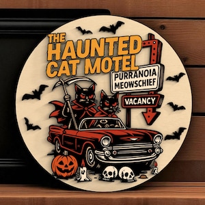 Haunted Cat Motel Funny Door Sign | Halloween Wall Decor | Paranoia Meows Chief Sign with Bats & Car | Gift for Cat Lovers