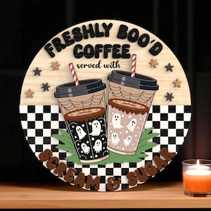 Freshly Boo‘d Coffee Spruch Zeichen | Türschild Halloween | Lustiger Geist Cafe Dekor | Screme & Sugar Barista Wandkunst
