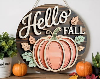 Hello fall pumpkin wood sign | layered autumn door hanger | rustic round fall sign | laser cut pumpkin decor | fall front door welcome sign