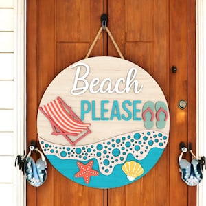 Beach Door Hanger, Beach Please Door Decor, Wooden Front Door Wreath, Funny Coastal Summer Decor, Nautical Beach Vibes Laser Cut Gift