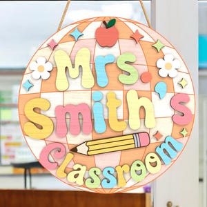 Personalized 3D Teacher Door Hanger, Teacher Disco Ball Door Hanger, Groovy Classroom Decor, Cute Back to School Gift, Classroom Decor Gift