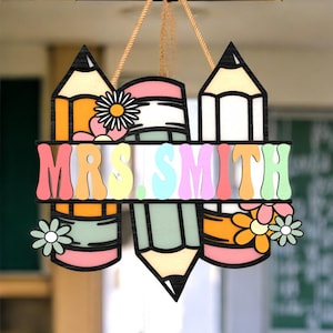 Personalized Teacher Pencil Name Sign, Custom Teacher Door Hanger, Teacher Appreciation Gift, Back To School Classroom Decor