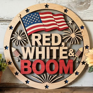 Red White & Boom Wooden Sign – Patriotic Fireworks 4th of July Round Decor – Independence Day Flag Door Hanger