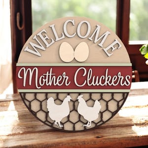 Mutter Clucker Huhn, Geschenk für Landwirt, lustiges Hühnerschild, Willkommen Mutter Cluckers Huhn Zeichen, rustikales rundes Schild für Hühnerliebhaber